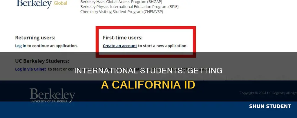 how to get a california id as a international student