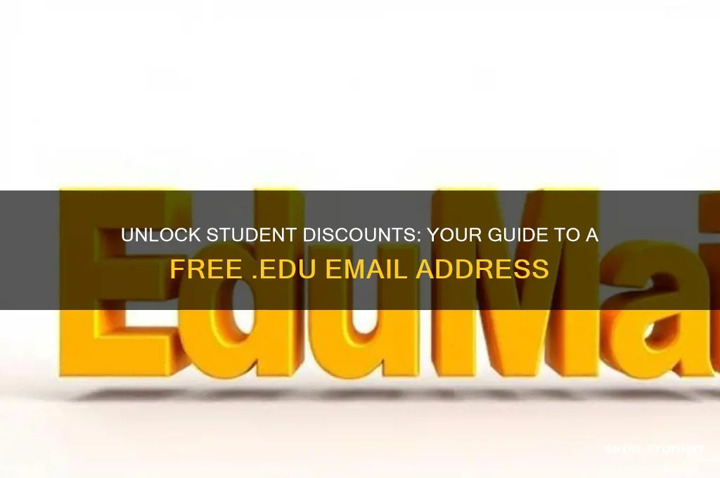 how to get a free edu address for student discounts