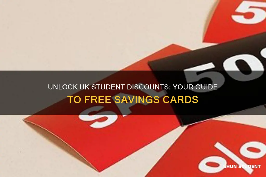 how to get a free student discount card uk