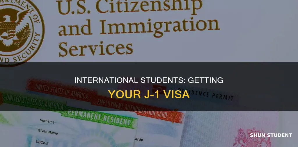 how to get a j1 visa as a international student