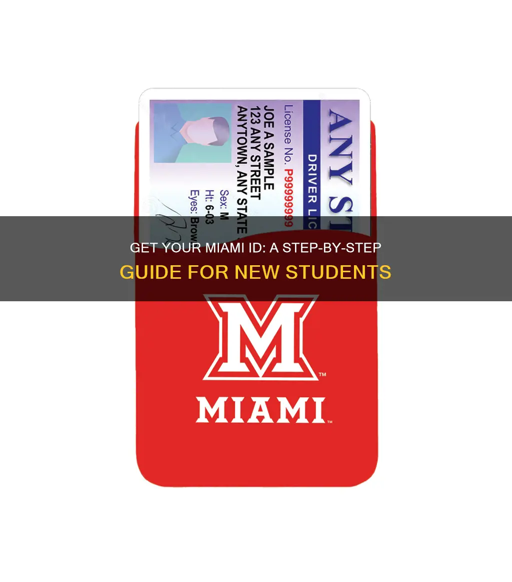 how to get a new student id miami university