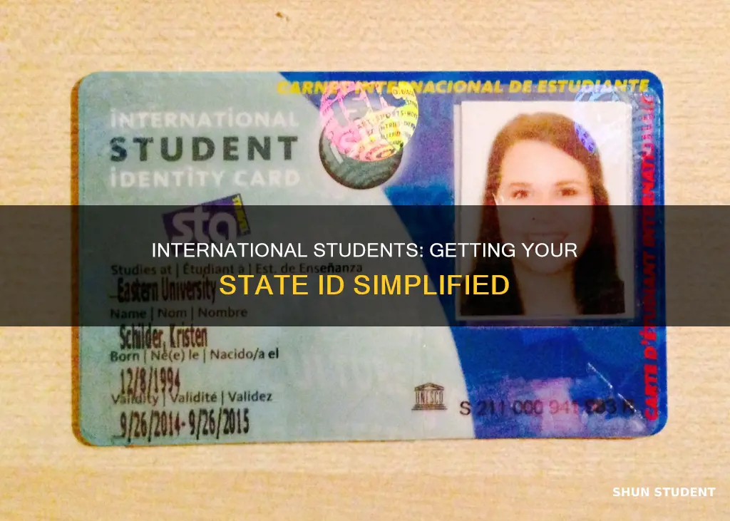 how to get a state id as an international student