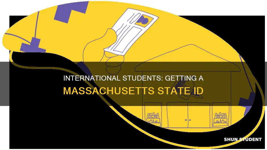 how to get a state id ma international student