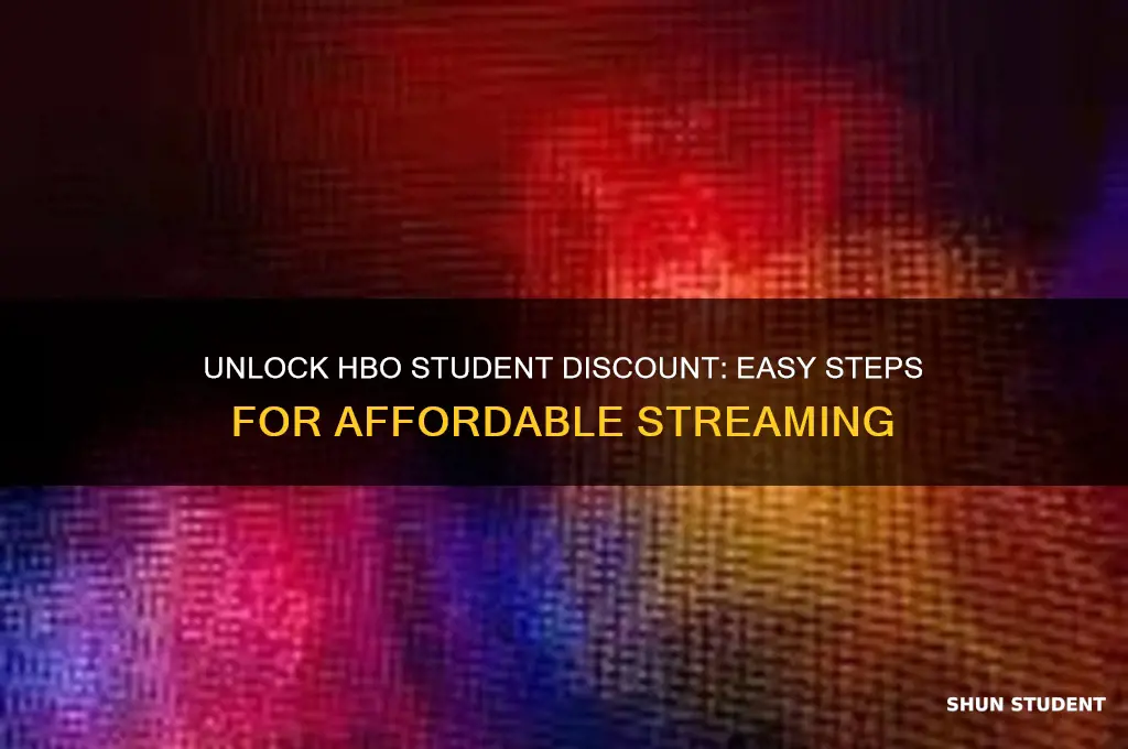 how to get a student discount on hbo