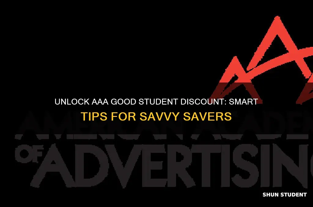 how to get aaa good student discount