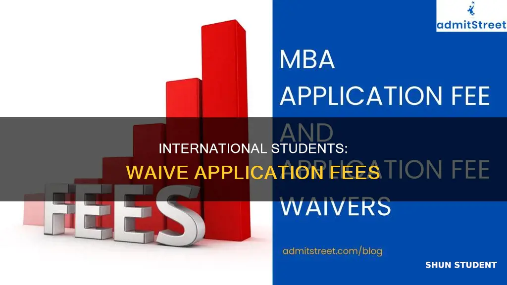 how to get application fee waiver for international students