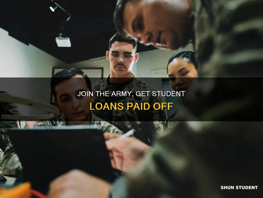how to get army to pay student loans