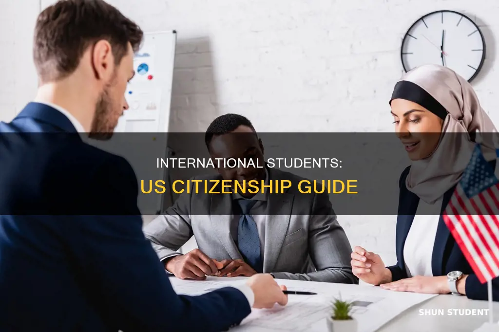 how to get citizenship in usa international student