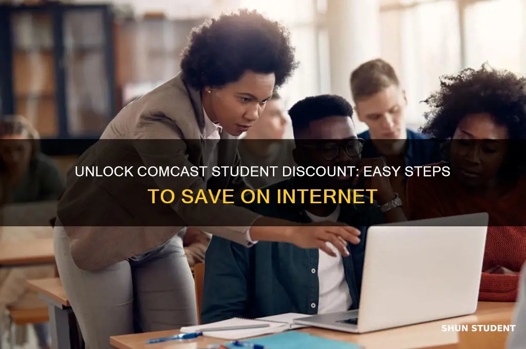 how to get comcast student discount