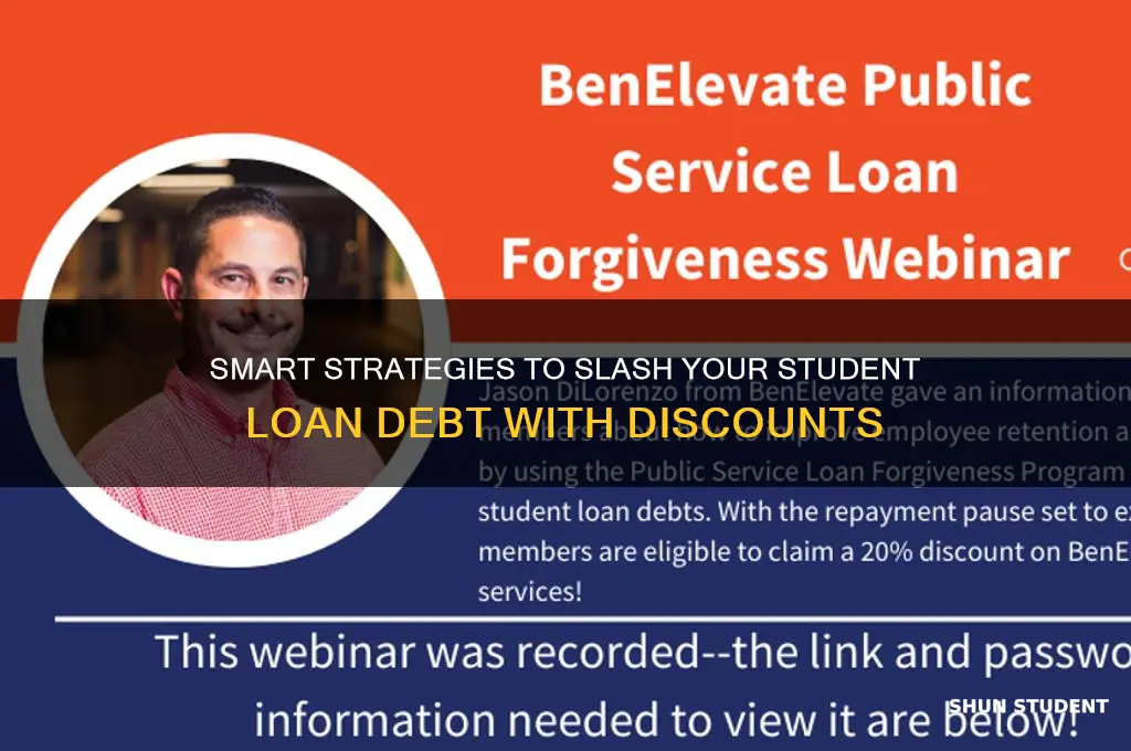 how to get discount for student loan debt