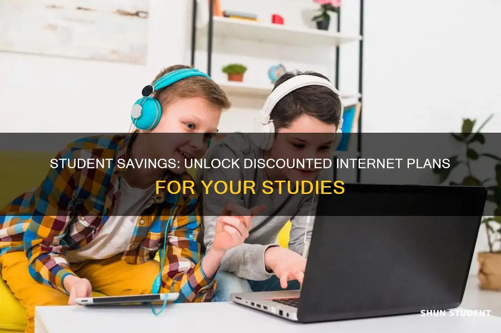 how to get discounted internet as a student