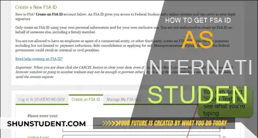 International Students: Get Your FSA ID Easily