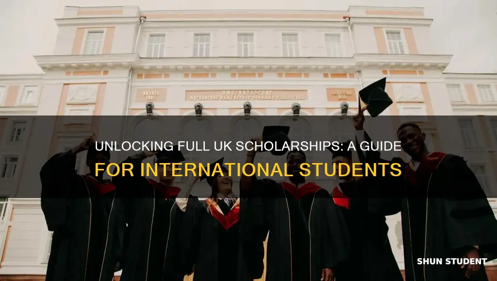 how to get full scholarship in uk for international students