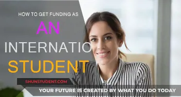 International Students: Secure Funding, Pursue Dreams