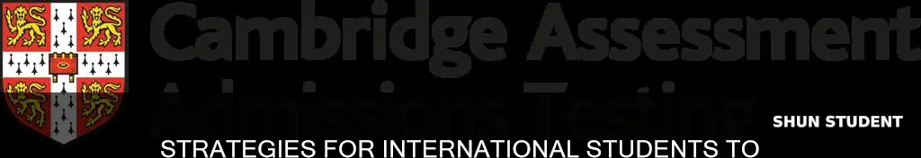 how to get into cambridge as an international student