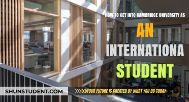 Strategies for International Students to Get into Cambridge University