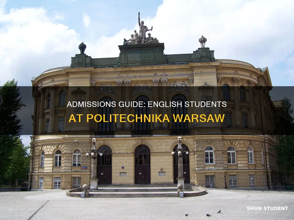 how to get into politechnika warsaw international english student
