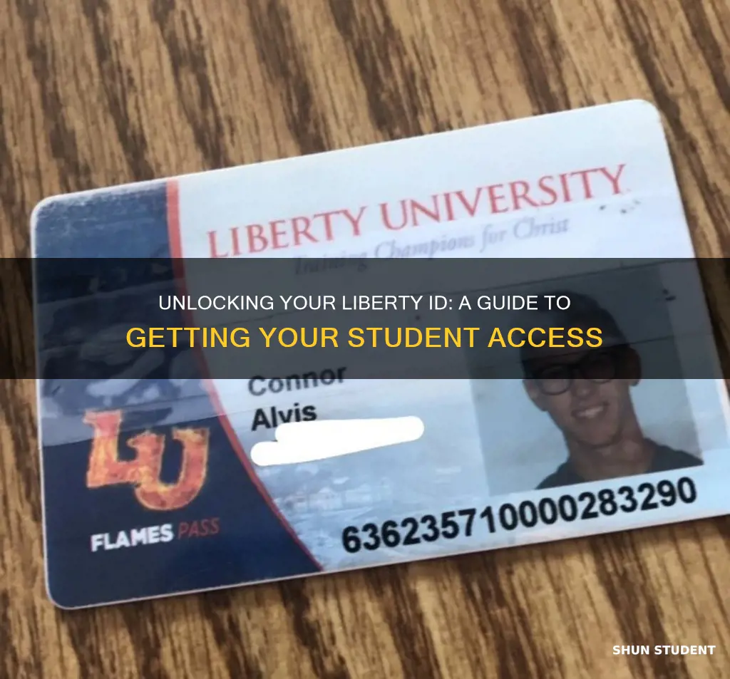 how to get my liberty university student id