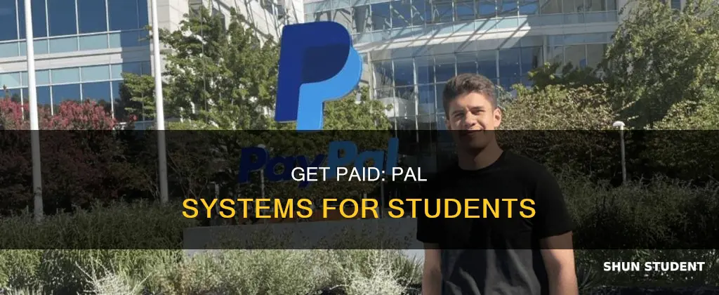 how to get pay pals for students