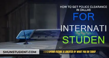 Police Clearance for International Students in Dallas: A Guide