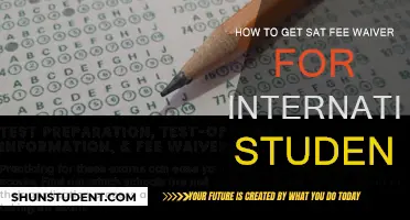International Students: Waive Your SAT Fees