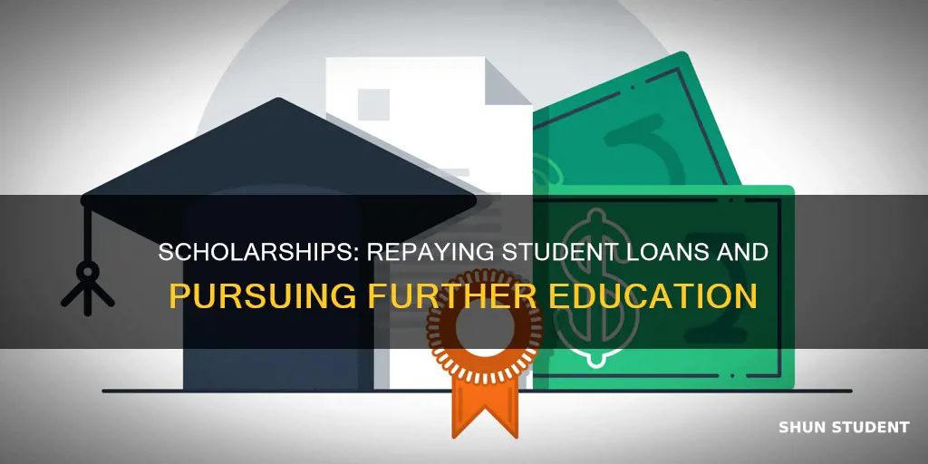 how to get scholarships to pay off student loans