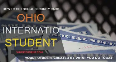 Get a Social Security Card as an International Student in Ohio