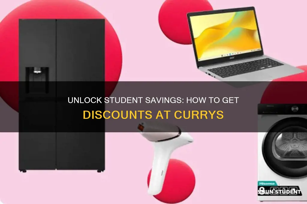 how to get student discount at currys