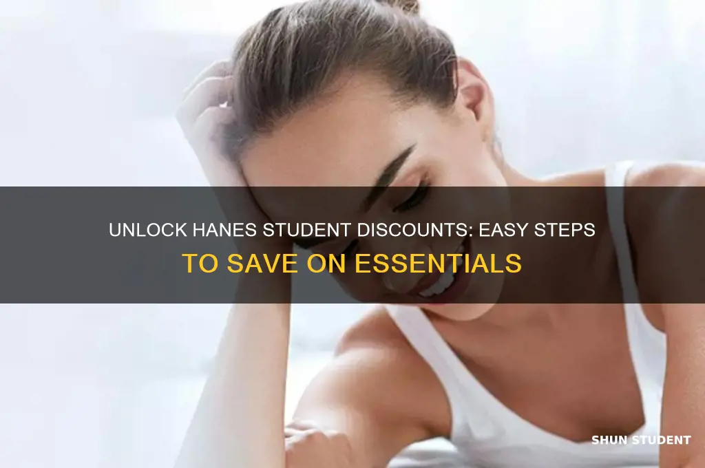how to get student discount at hanes