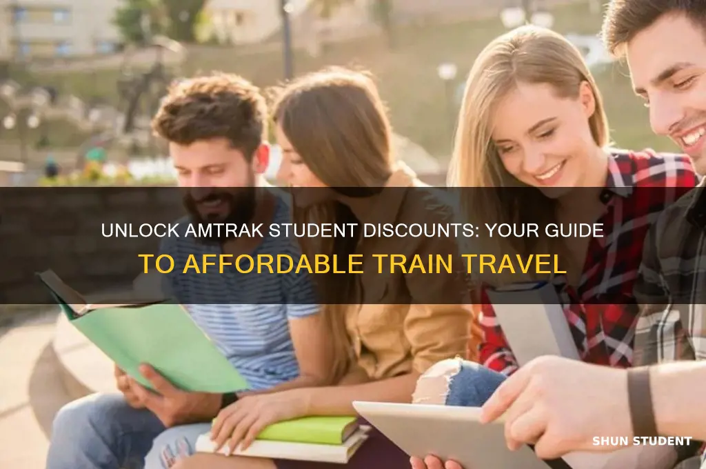 how to get student discount on amtrak tickets