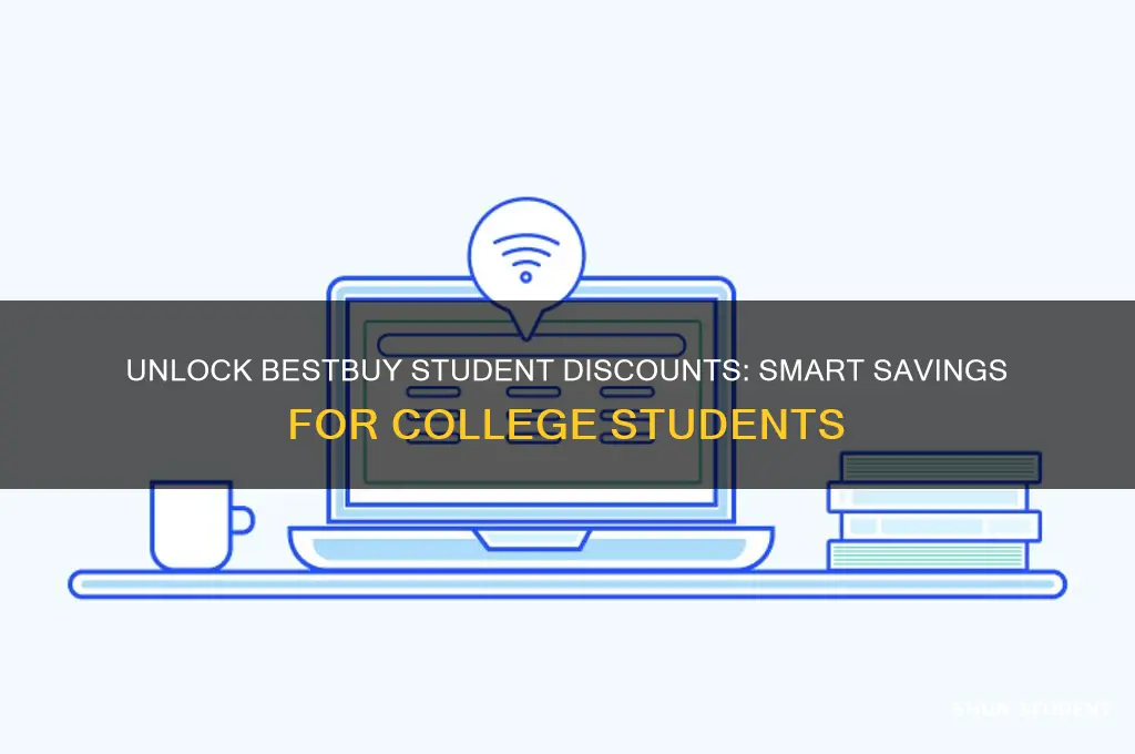 how to get student discount on bestbuy