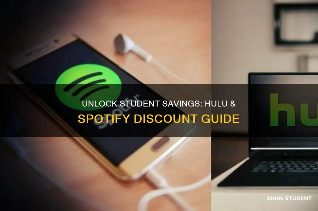how to get student discount on hulu and spotify