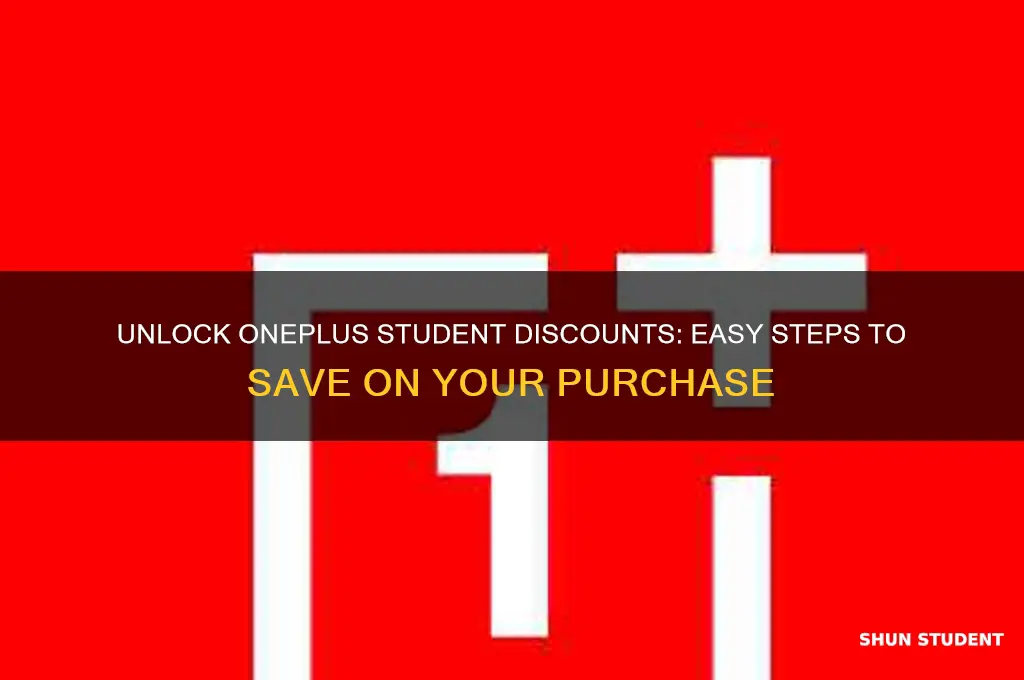 how to get student discount on oneplus