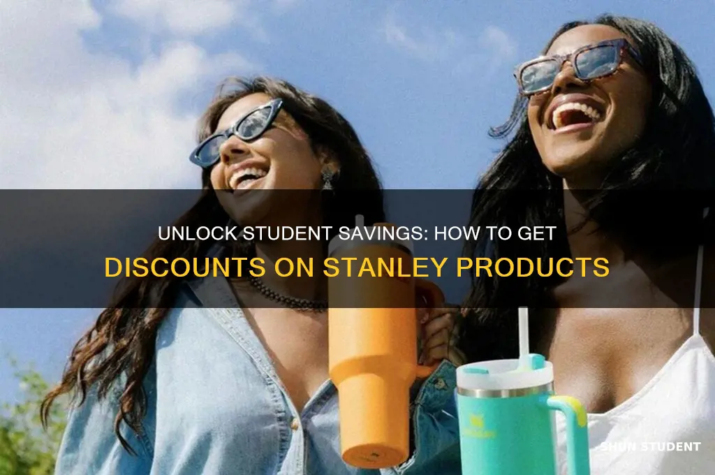 how to get student discount on stanley