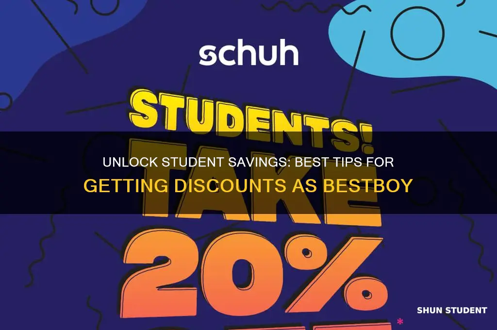 how to get student discounts bestboy