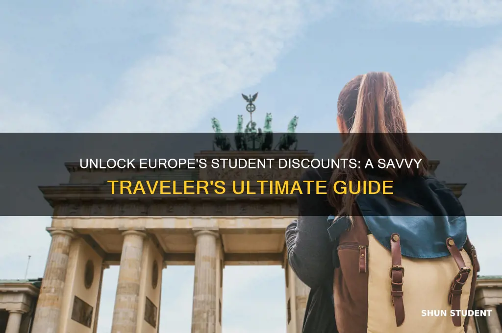 how to get student discounts in europe