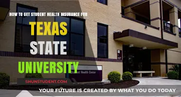 Texas State University: Getting Student Health Insurance