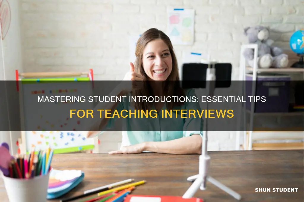 how to get student introductions in a teaching interview