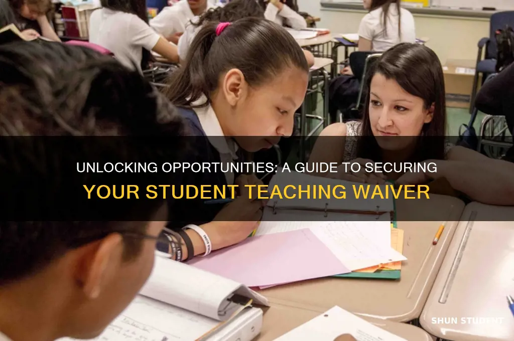 how to get student teaching waiver