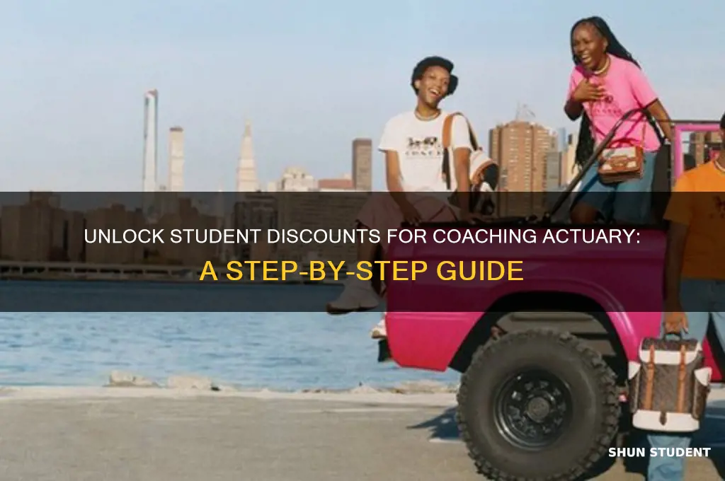 how to get the student discount coaching actuary