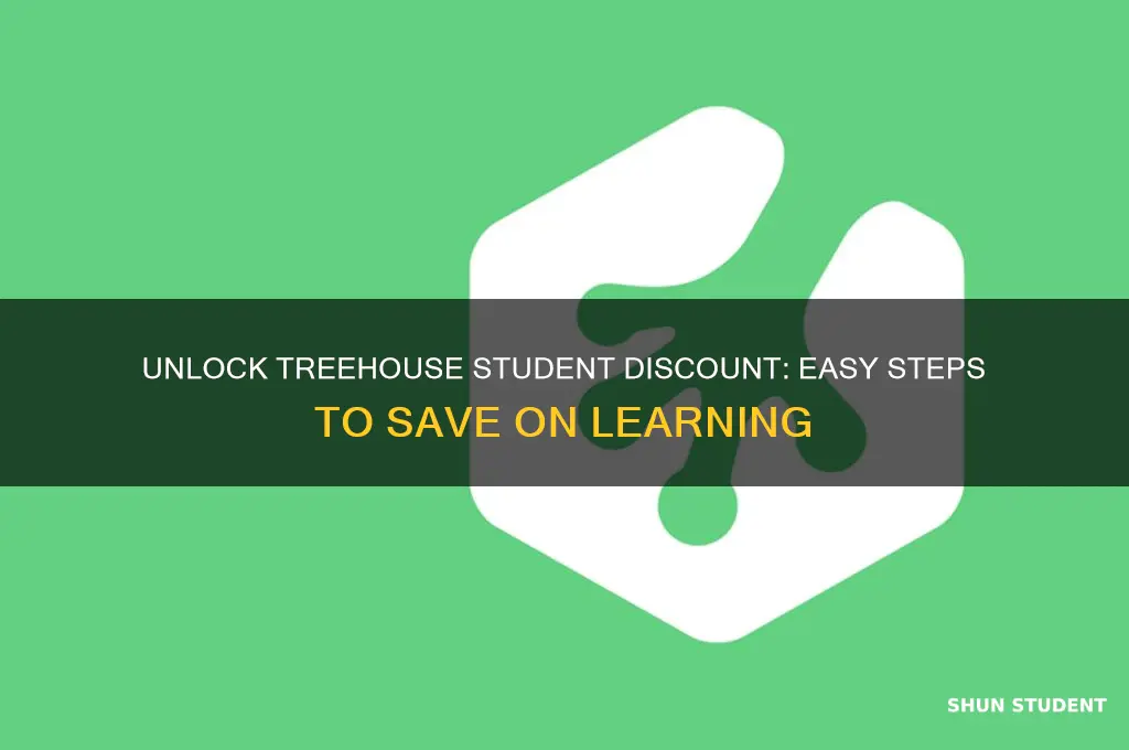 how to get treehouse student discount