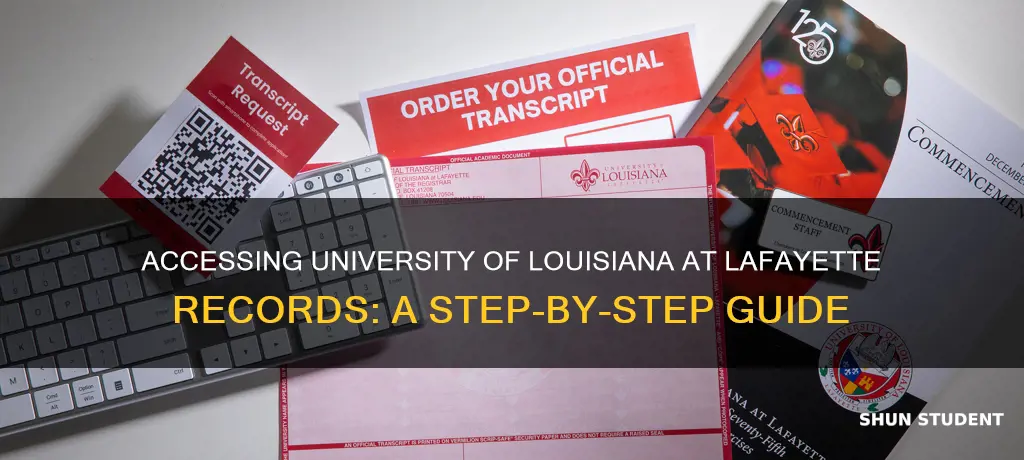 how to get university of louisiana at lafayette students records