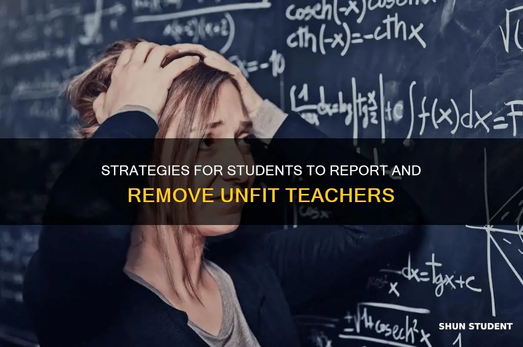 how to get your teacher fired as a student