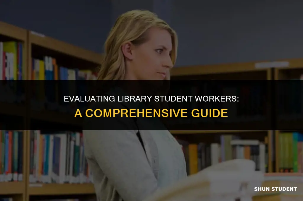 how to grade library student workers