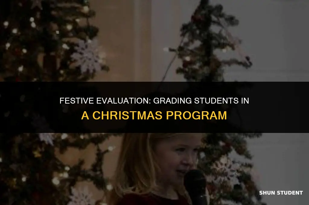 how to grade students in a christmas program