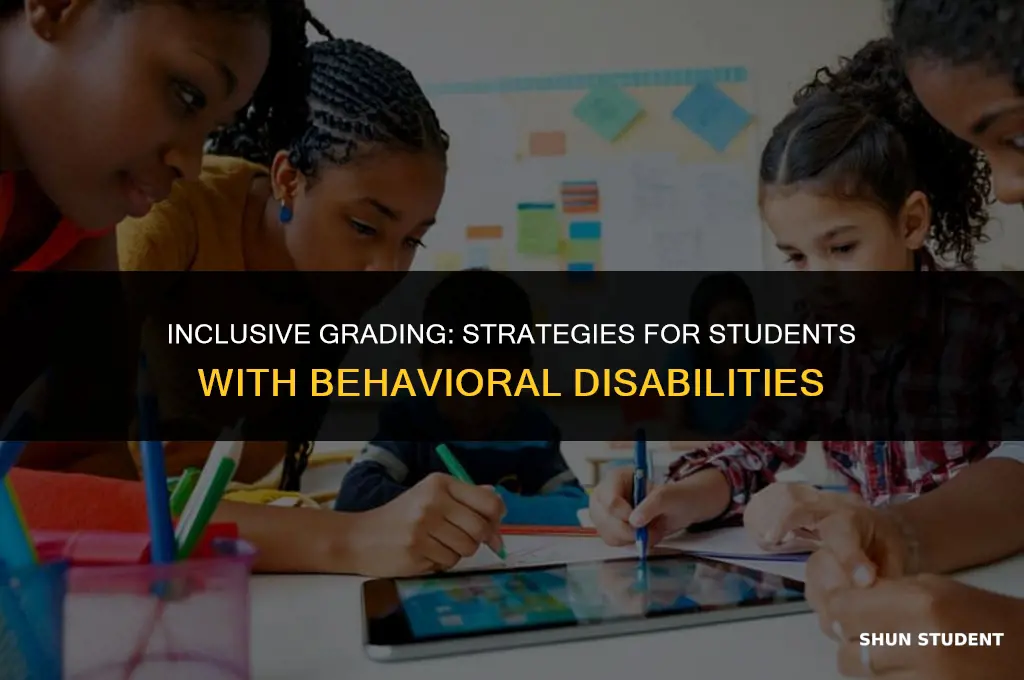 how to grade students with behavioral disabilities