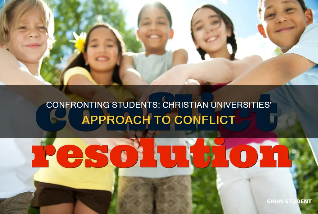 how to handle confrontational students in christian universities