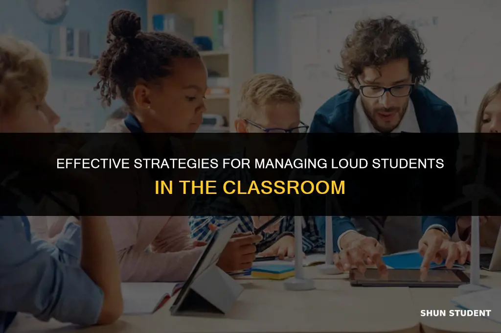how to have conversation with loud student in class