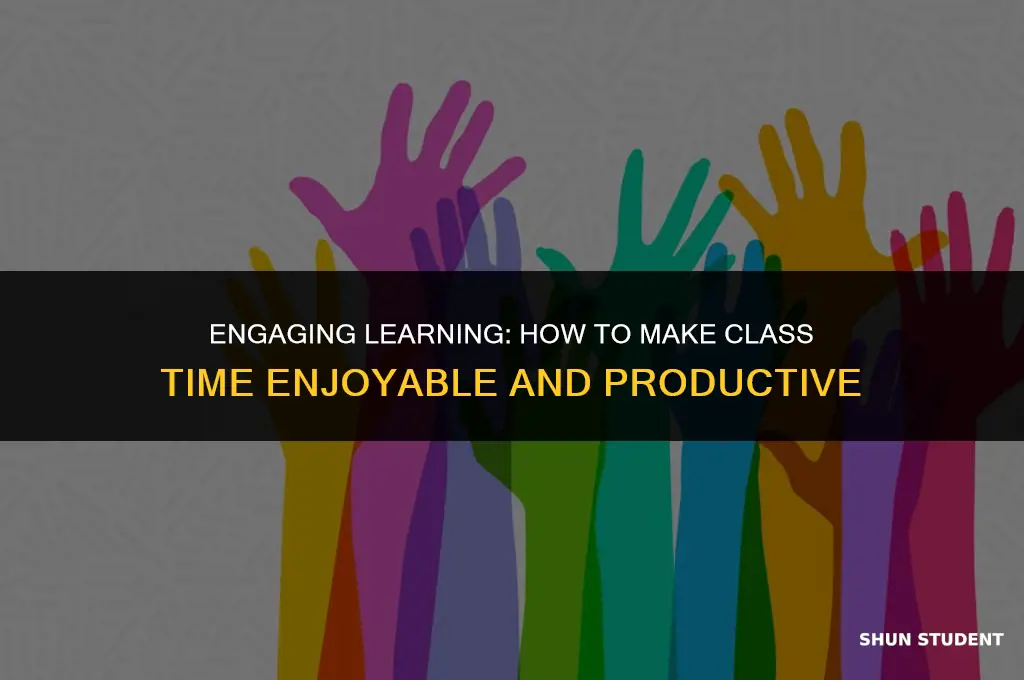 how to have fun in class as a student
