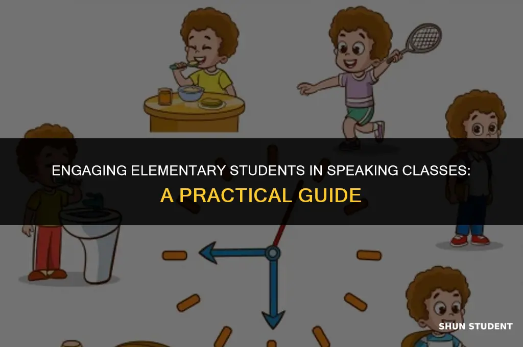 how to have speaking classes for elementary students